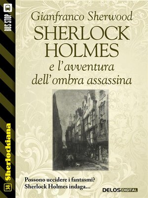 cover image of Sherlock Holmes e l'avventura dell'ombra assassina
